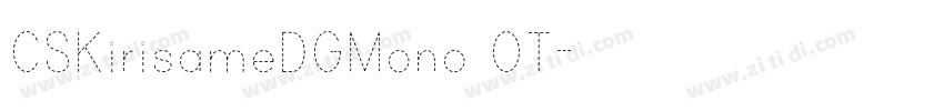 CSKirisameDGMono OT字体转换